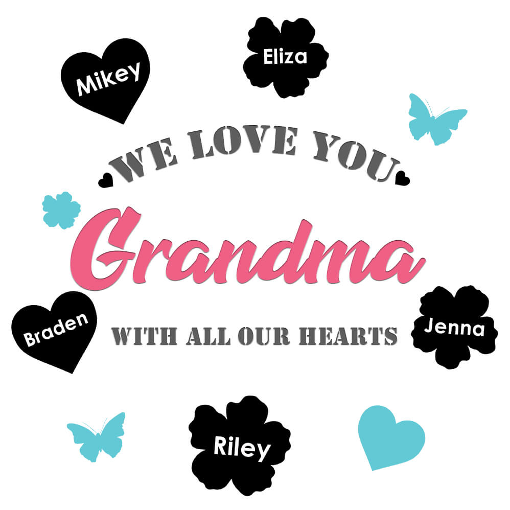We love You, Grandma_2