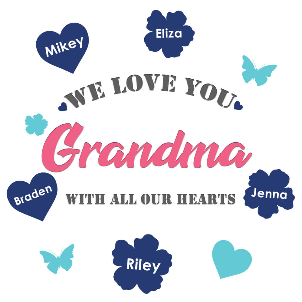 We love You, Grandma_4